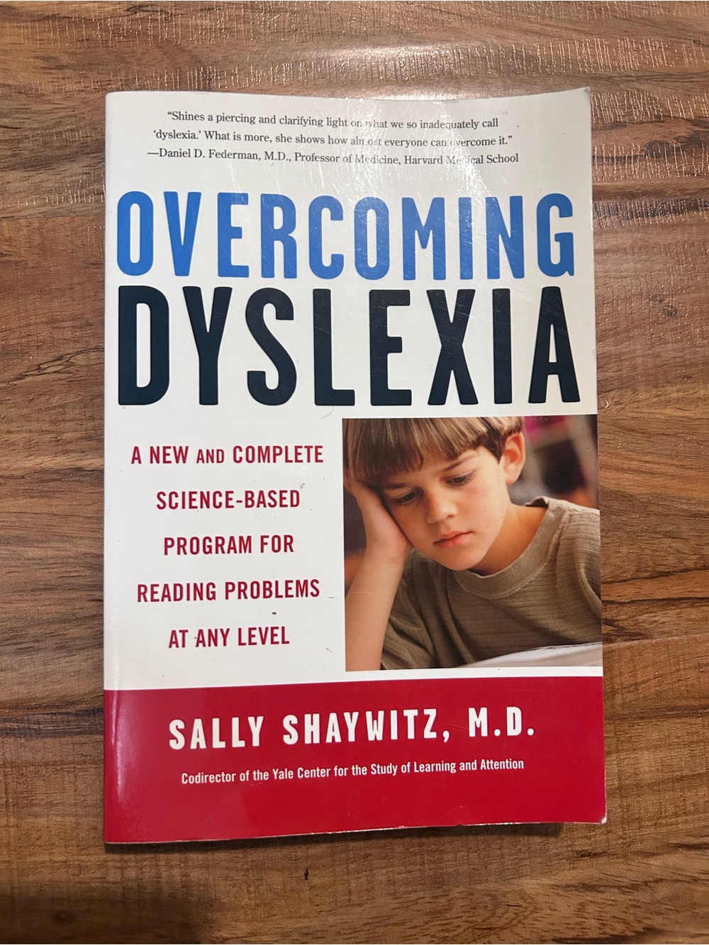 Overcoming Dyslexia Book By:Sally Shaywitz